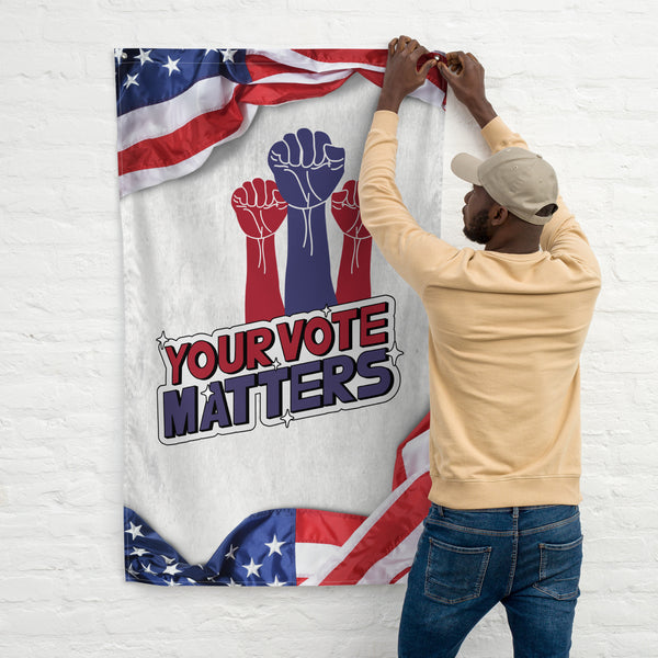 Your Vote Matters - Patriotic Statement Flag - - Flags