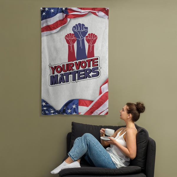 Your Vote Matters - Patriotic Statement Flag - - Flags