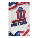 Your Vote Matters - Patriotic Statement Flag - - Flags