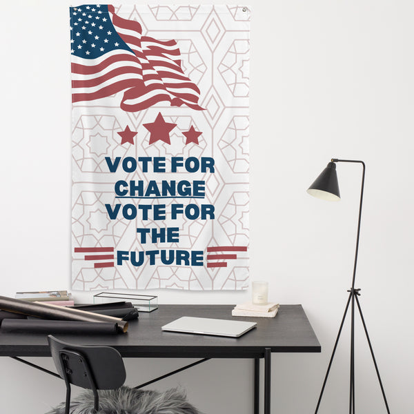 Vote for Change - A Flag for a Brighter Future - - Flags