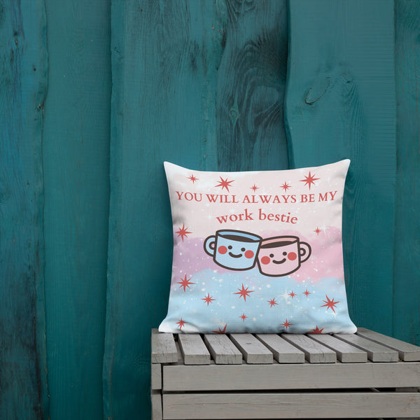 Always My Work Bestie - A Heartwarming Pillow for Friends - - Pillows