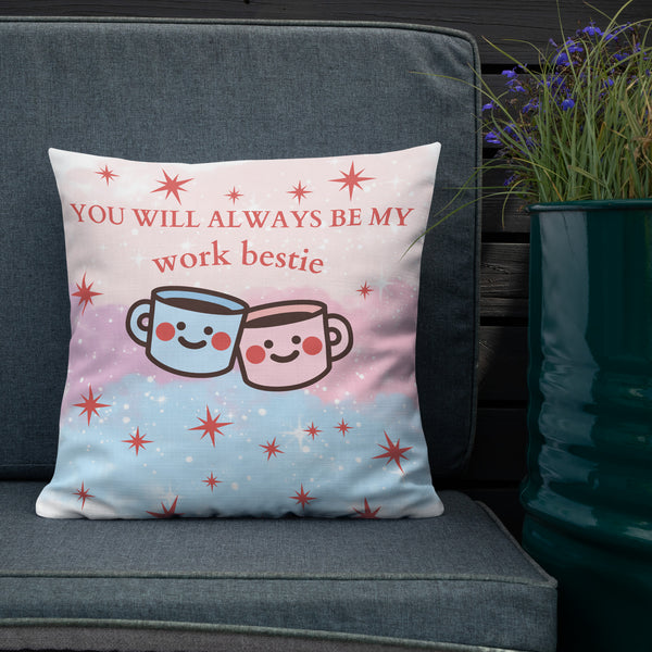 Always My Work Bestie - A Heartwarming Pillow for Friends - - Pillows