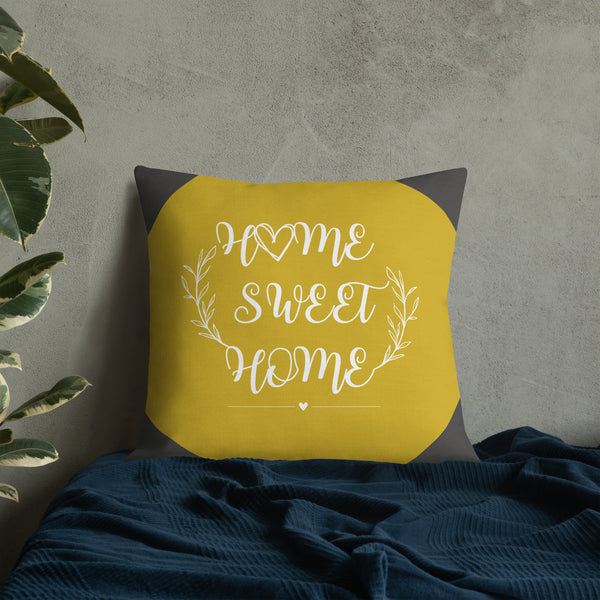 Home Sweet Home - A Cozy Retreat - - Premium Pilllow