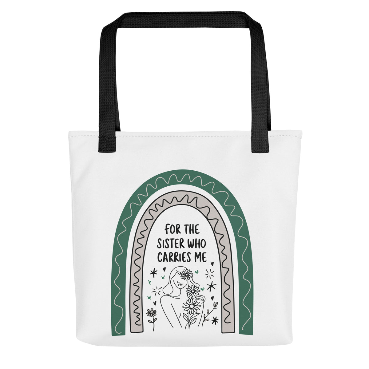 For the Sister Who Carries Me - Elegant Tote Bag Gift - - Tote Bags