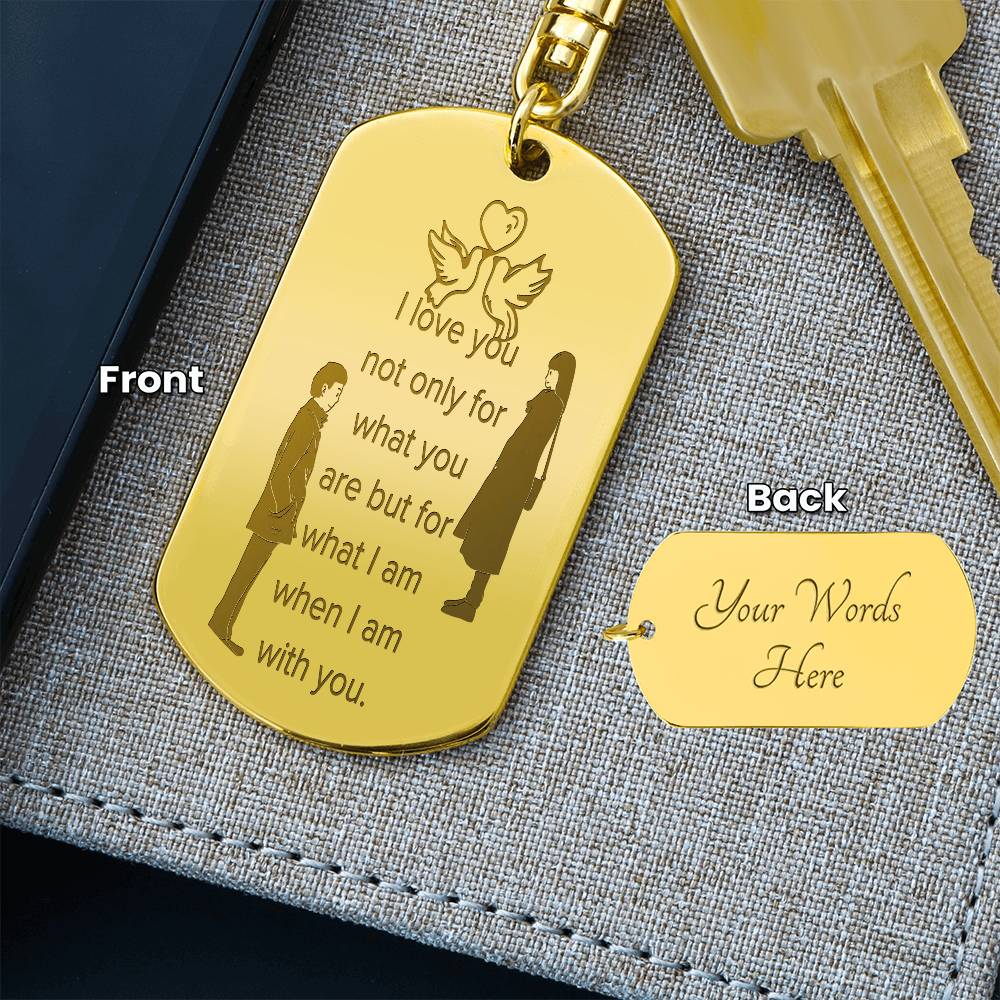 Romantic Quote Engraved Dog Tag Keychain Gift - - Keychains