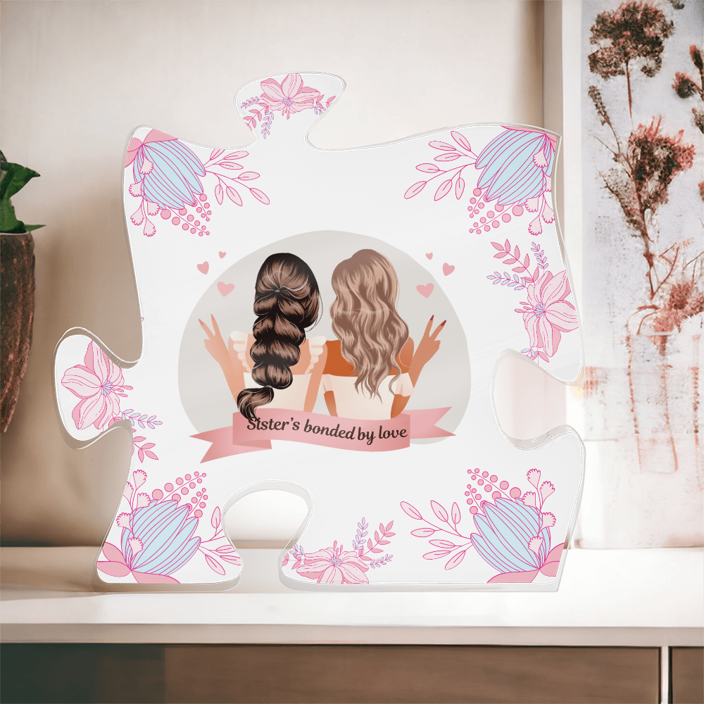 Sister Bonded by Love Acrylic Puzzle Plaque Gift - - Acrylic Prints