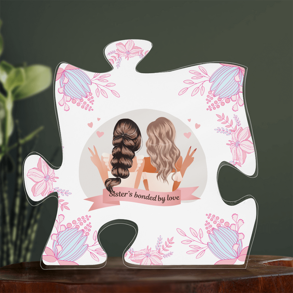 Sister Bonded by Love Acrylic Puzzle Plaque Gift - - Acrylic Prints