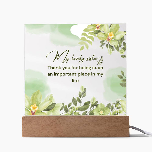 My Lovely Sister Acrylic Plaque – Heartfelt Floral Gift - LED Corded Base - Acrylic Prints