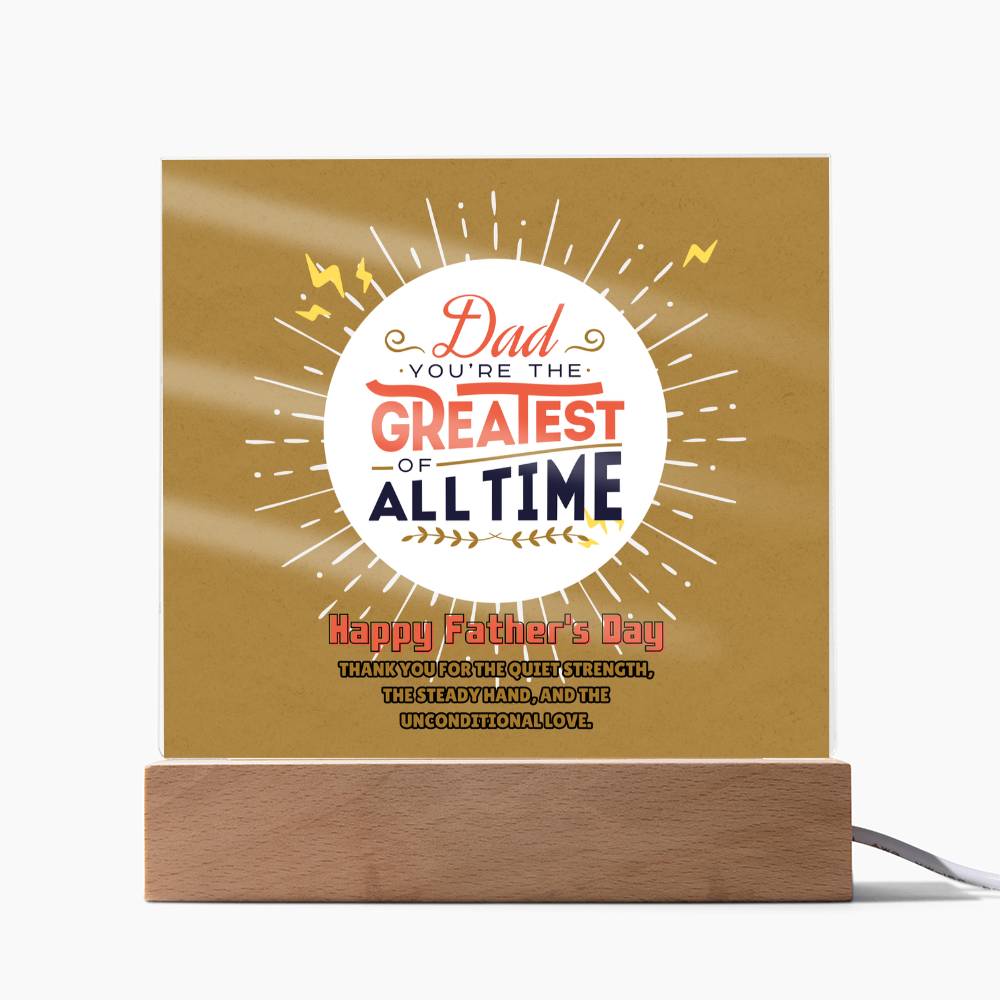 Greatest Dad Ever – Memory Plaque - LED Corded Base - Acrylic Prints