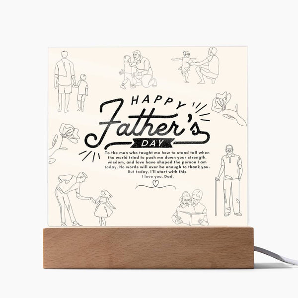 Dad’s Wisdom Lives On – Light-Up Plaque - LED Corded Base - Acrylic Prints