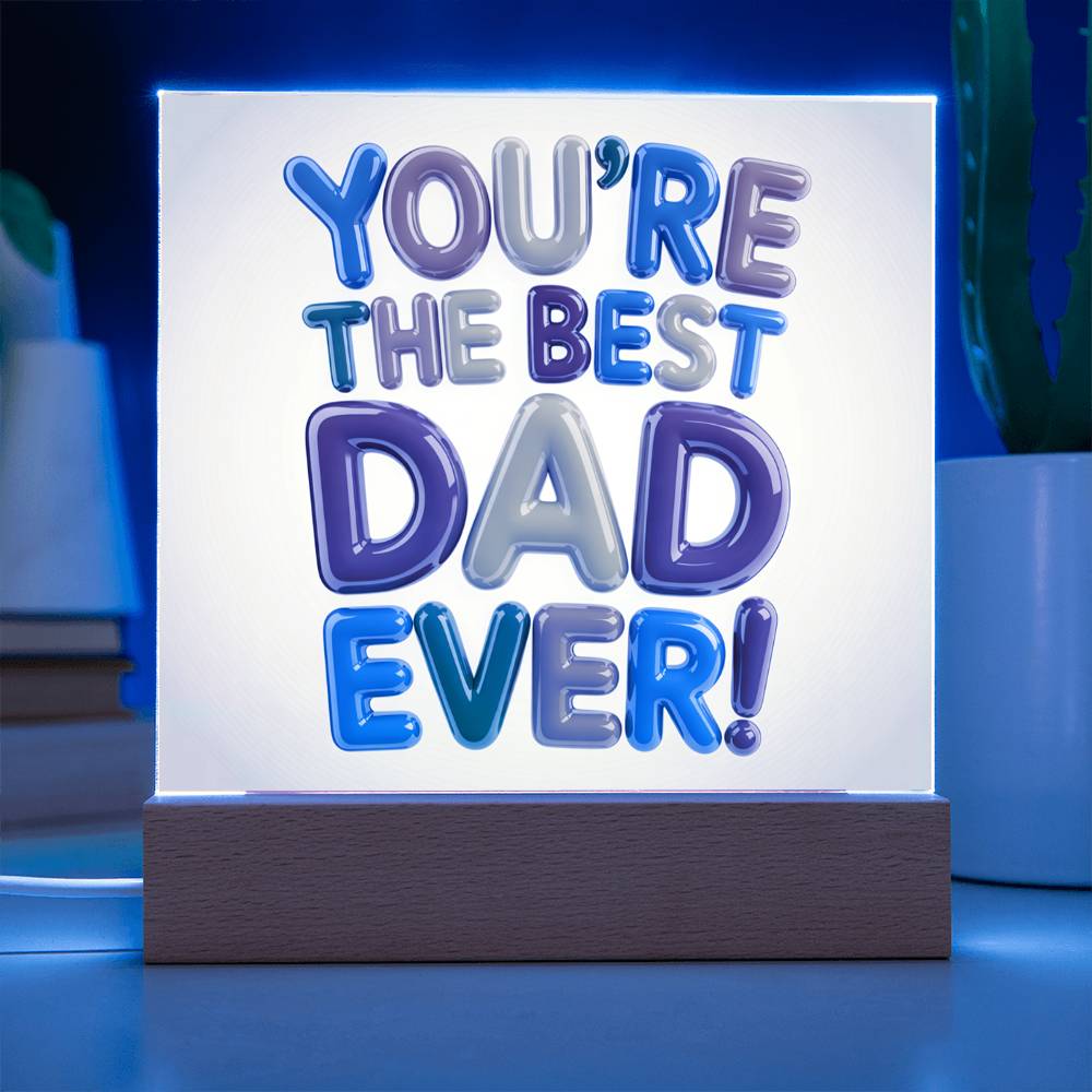 Best Dad Ever – Color Pop Plaque Acrylic - - Acrylic Prints