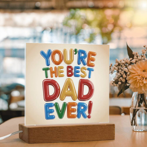Best Dad Ever – Color Pop Plaque Acrylic - - Acrylic Prints