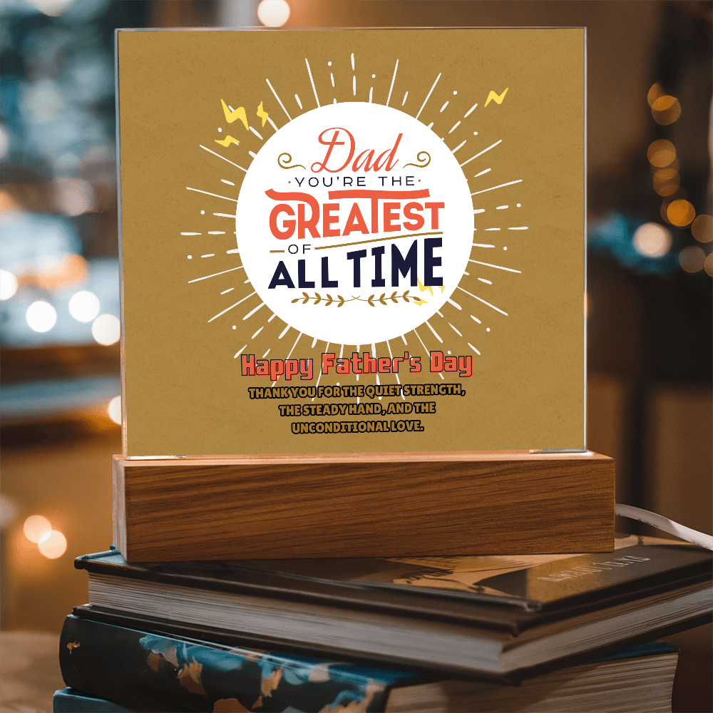 Greatest Dad Ever – Memory Plaque - - Acrylic Prints