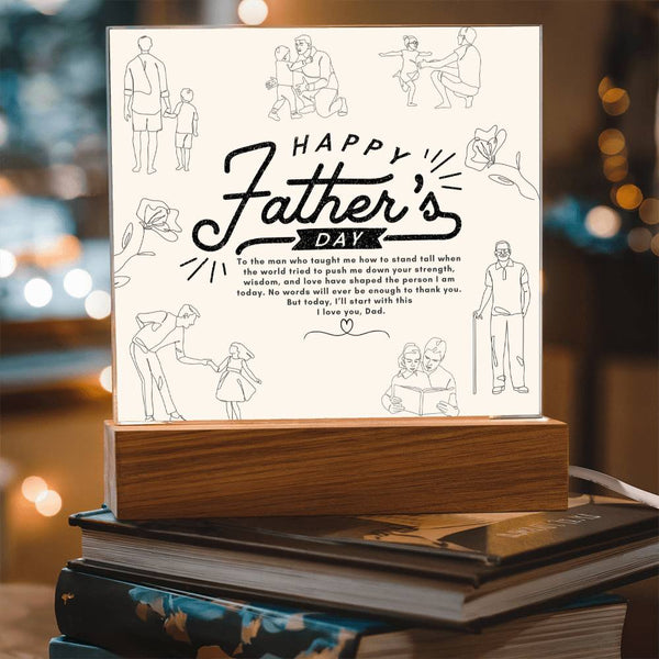 Dad’s Wisdom Lives On – Light-Up Plaque - - Acrylic Prints
