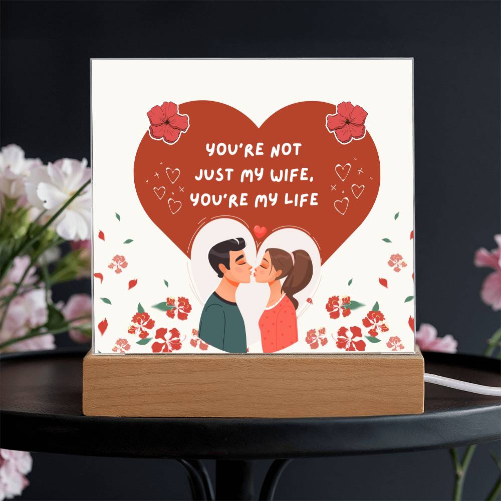 You’re My Life Acrylic Plaque – Romantic Gift for Wife - - Acrylic Prints