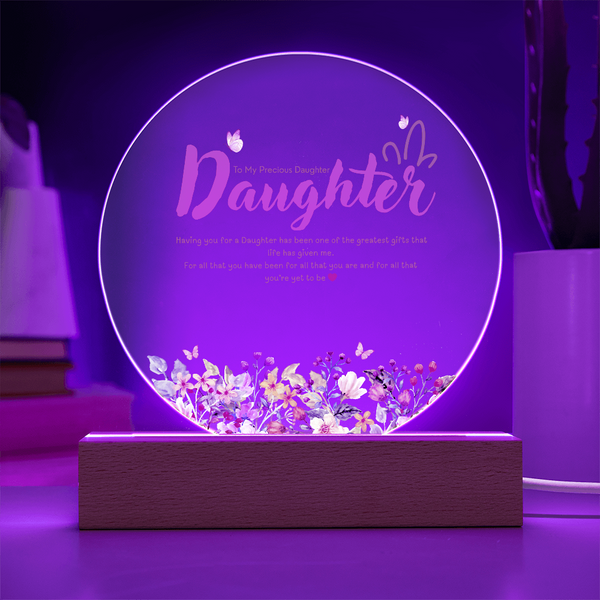 To My Precious Daughter – Printed Circle Acrylic Plaque Gift - - Acrylic Prints