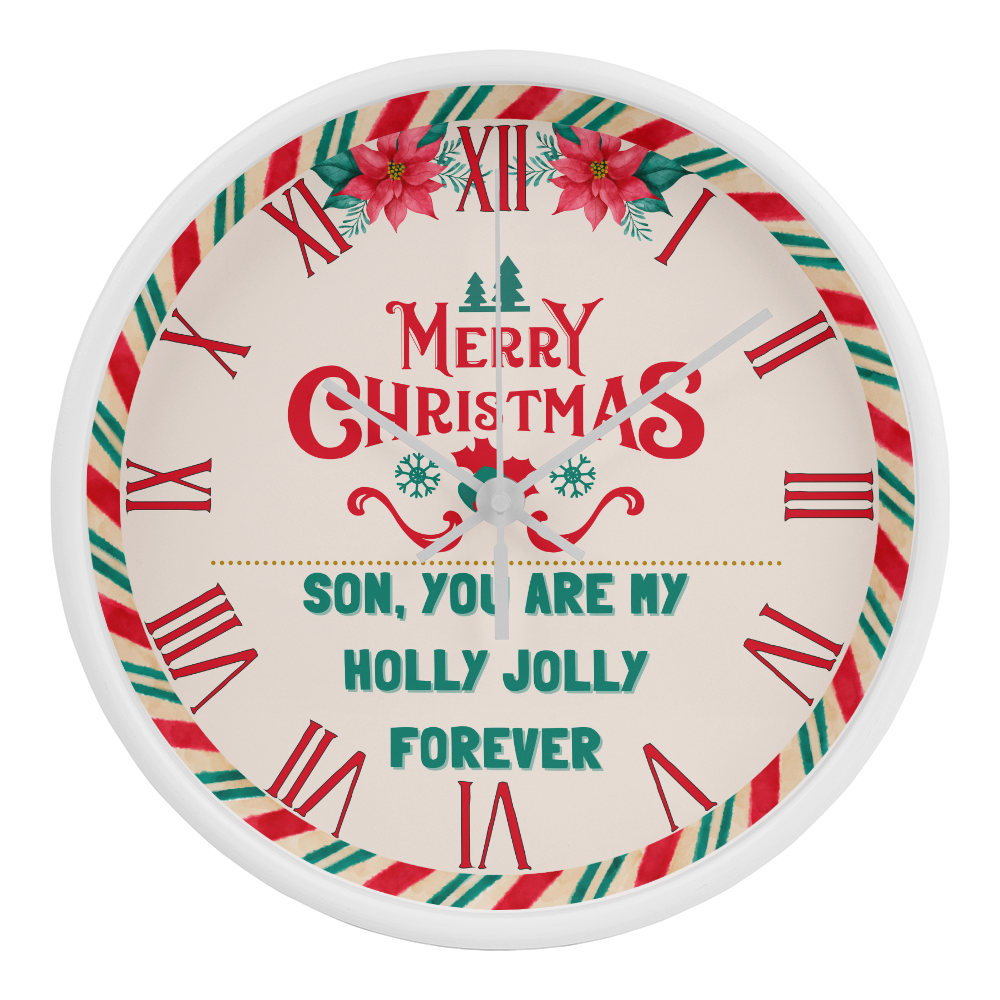 To My Son - A Holly Jolly Keepsake for Christmas - White White - Wall Clocks