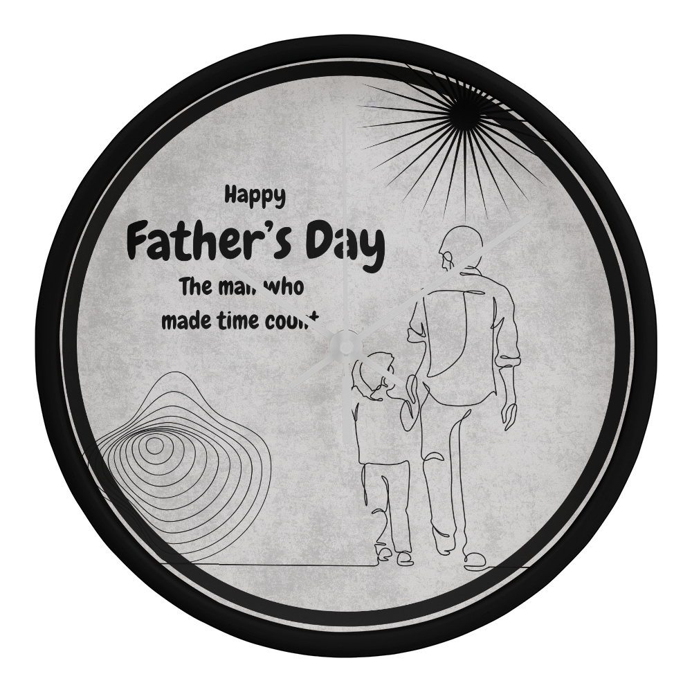 Father’s Day Wall Clock – Timeless Bond - Black White - Wall Clocks