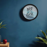 Best Dad Ever Wall Clock – Timeless Tribute - - Wall Clocks