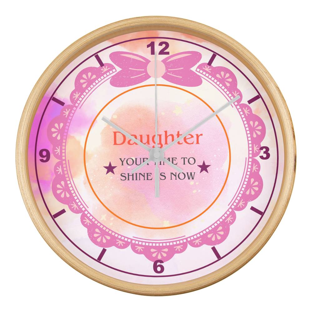 Inspirational Clock Gift for Daughters – Time to Shine - Natural White - Wall Clocks
