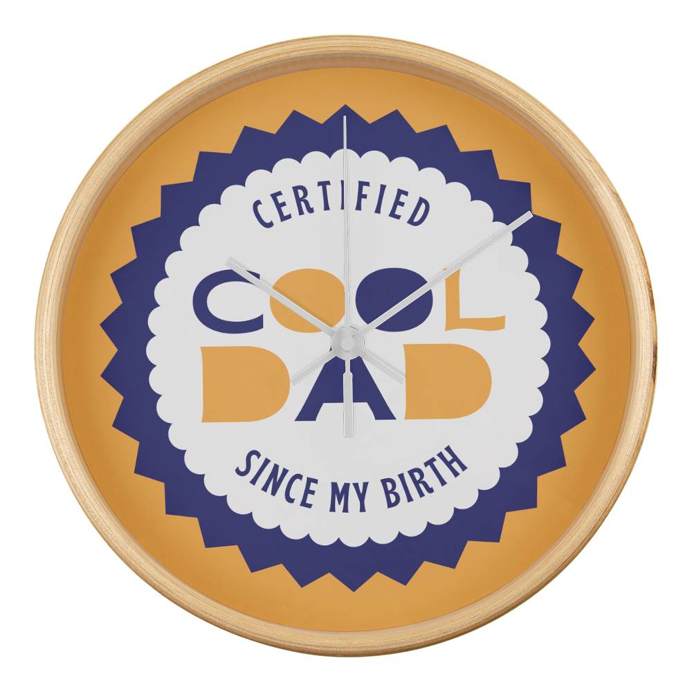 Certified Cool Dad Wall Clock – Gift for Fathers - Natural White - Wall Clocks
