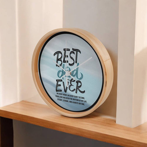 Best Dad Ever Wall Clock – Timeless Tribute - - Wall Clocks