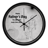 Father’s Day Wall Clock – Timeless Bond - Black Black - Wall Clocks