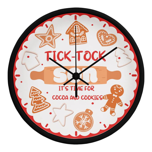 Tick-Tock, Son - It’s Time for Cocoa, Cookies, and Love! - Black Black - Wall Clocks