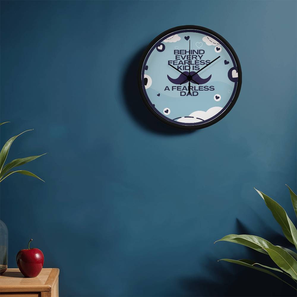 Fearless Dad Wall Clock – Gift for Fathers - - Wall Clocks