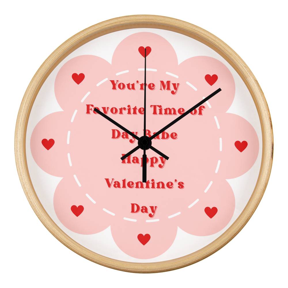 Valentine’s Clock Gift – “You’re My Favorite Time” - Natural Black - Wall Clocks