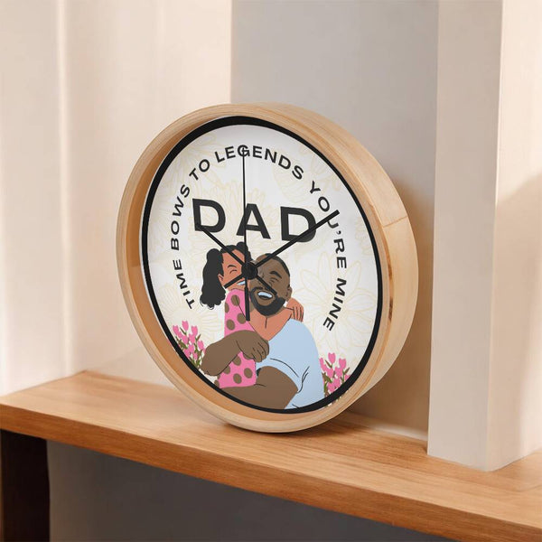Legendary Dad Wall Clock – Gift of Time - - Wall Clocks