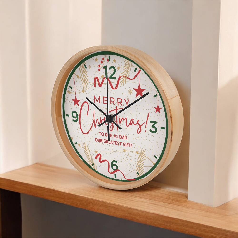 Christmas Clock Gift for Dad – Our Greatest Gift - - Wall Clocks
