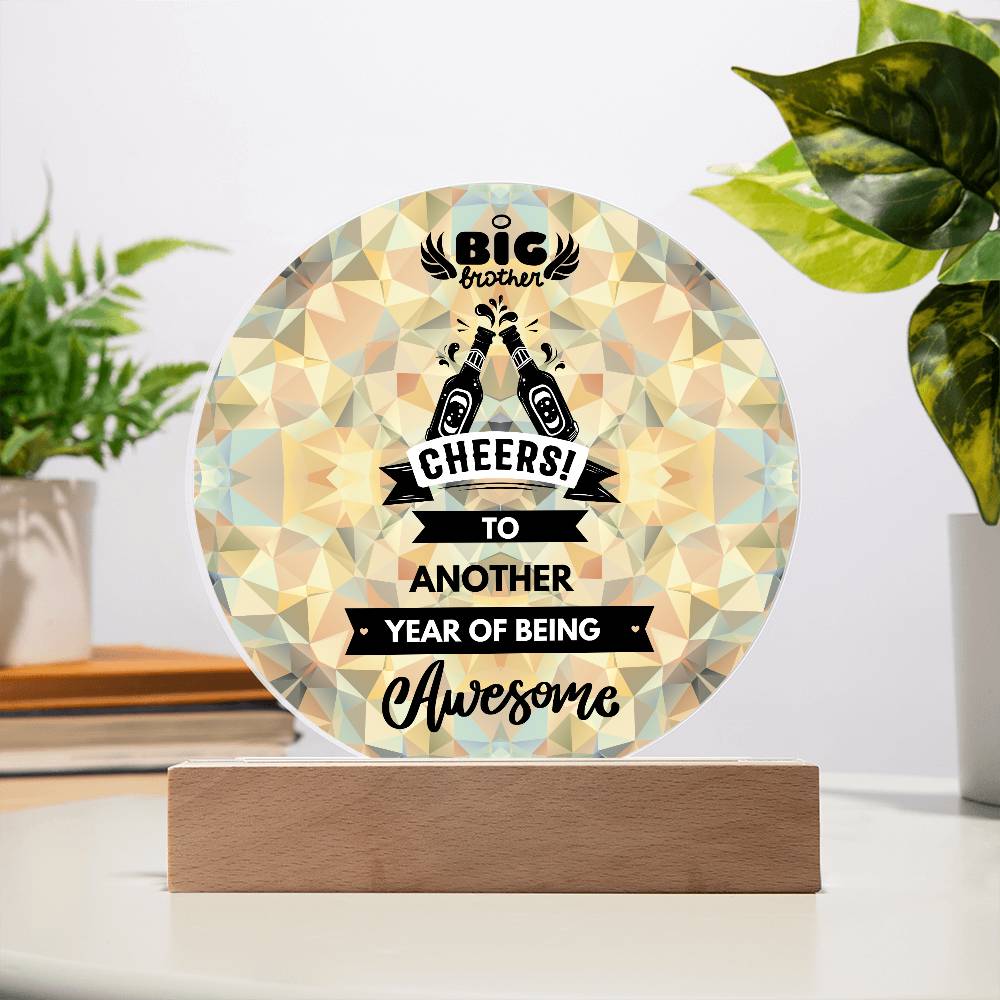 Big Brother’s Cheers of the Year - Celebratory Acrylic Plaque - - Acrylic Prints