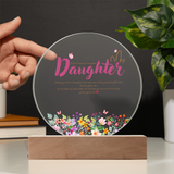 To My Precious Daughter – Printed Circle Acrylic Plaque Gift - - Acrylic Prints