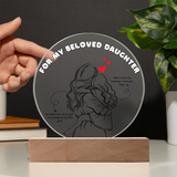 Beloved Daughter Gift – Printed Circle Acrylic Plaque with LED - - Acrylic Prints