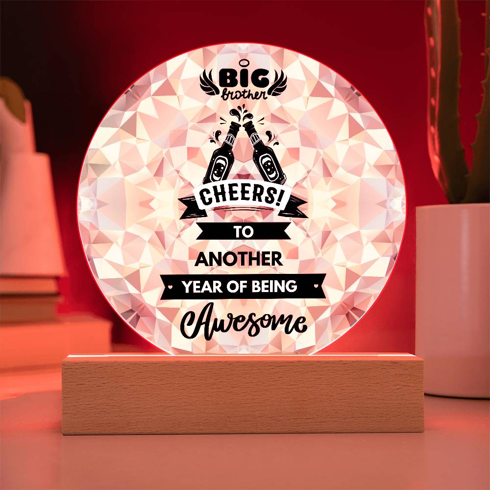 Big Brother’s Cheers of the Year - Celebratory Acrylic Plaque - Battery Powered LED Base - Acrylic Prints