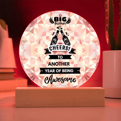 Big Brother’s Cheers of the Year - Celebratory Acrylic Plaque - Battery Powered LED Base - Acrylic Prints