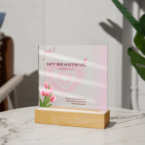 My Beautiful Girlfriend Gift – Square Acrylic Plaque - - Acrylic Prints