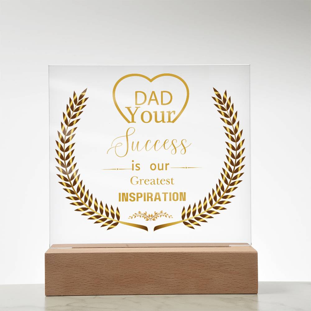 Celebrating Dad - Inspiration and Honor Plaque - - Acrylic Prints