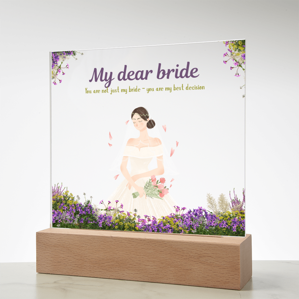 My Dear Bride Acrylic Plaque – Elegant Wedding Gift - - Acrylic Prints