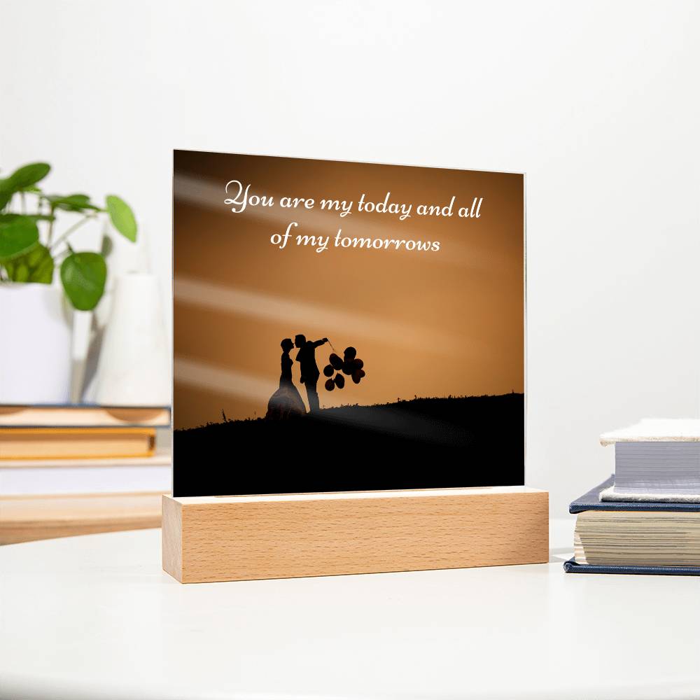 Wedding Gift Acrylic Plaque – You Are My Today Quote - - Acrylic Prints