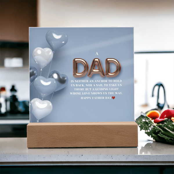 Dad’s Wisdom Lives On – Light-Up Plaque - - Acrylic Prints