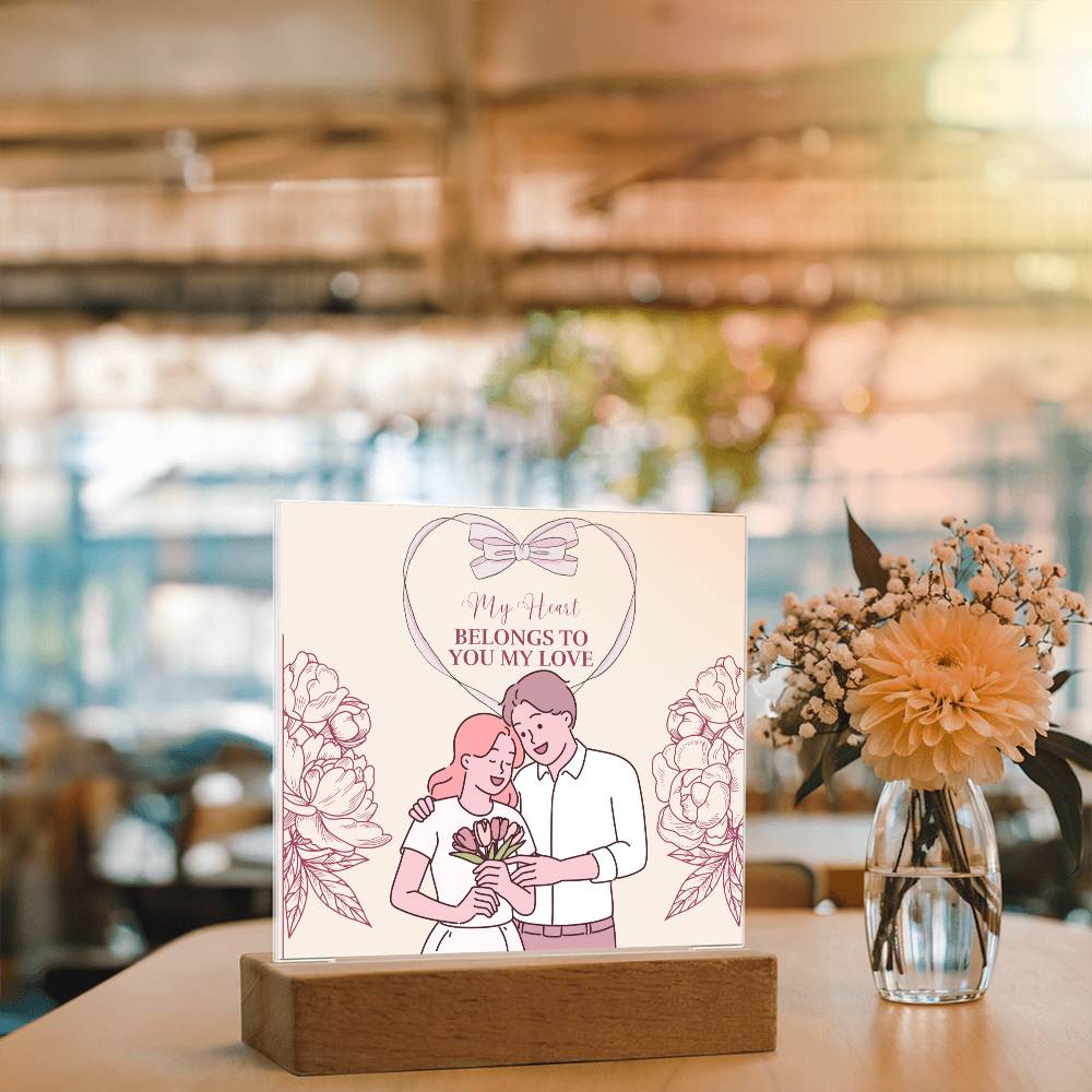 Acrylic Plaque for Wife – My Heart Belongs to You - - Acrylic Prints