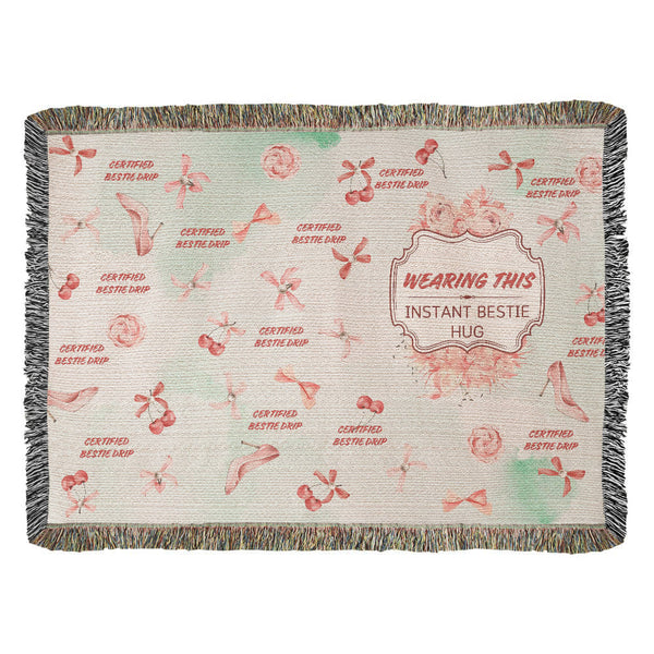 Certified Bestie Drip – Woven Blanket Gift - 52" x 37" - Blankets