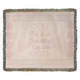 This Is Us – Romantic Cotton Wooven Blanket - - Blankets