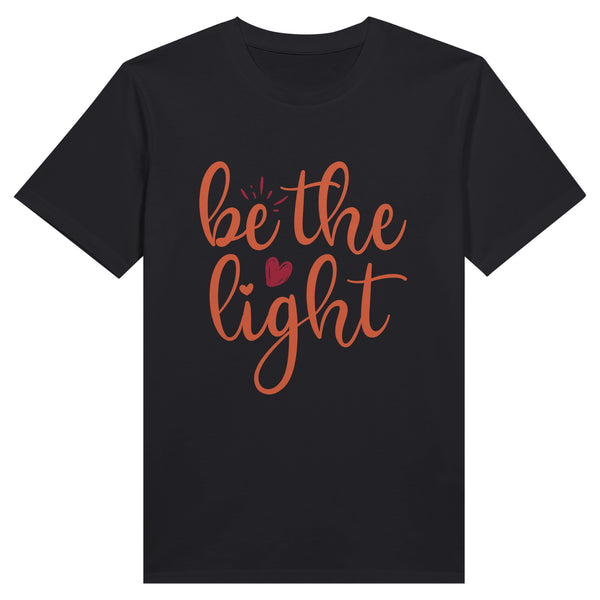 Be the Love Light - Embrace the Glow - Black - Crewneck T.shirts