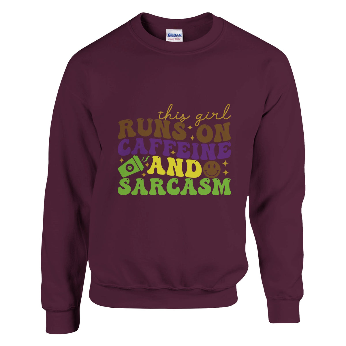 Everyday Essential - Caffeine & Sarcasm Edition - Maroon - Crewneck Sweatshirts