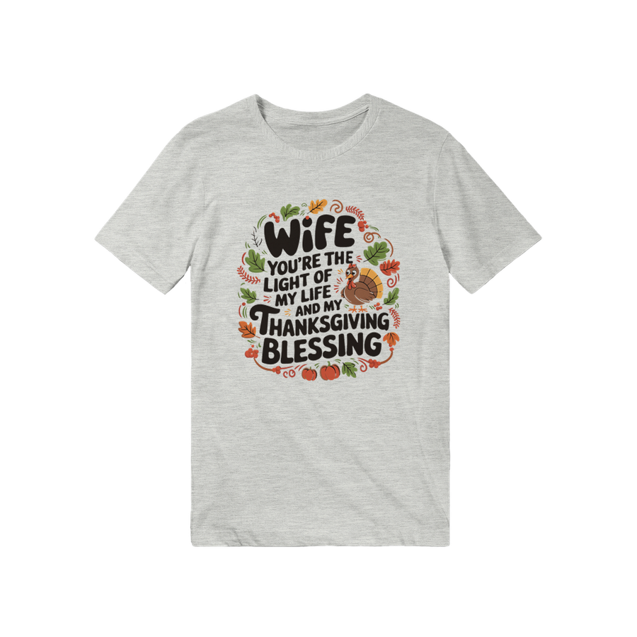 Thanksgiving Blessing Tee for Wife - - T-Shirt