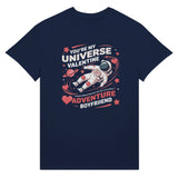 Ultimate Space Adventure - Romantic Gift for Him - Navy - T-Shirt