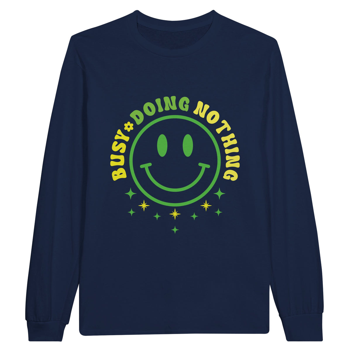 Mindful Moments - Reflect with 'BUSY DOING NOTHING - Navy - Sweatshirt